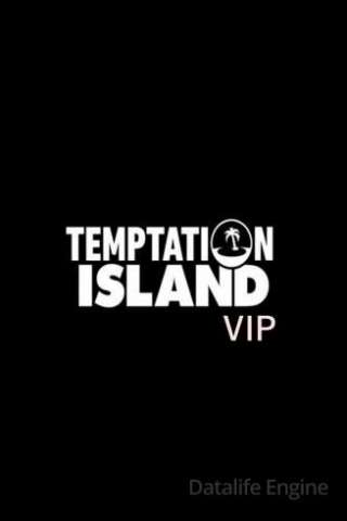 Temptation Island - Vip (2018 - In Lavorazione) streaming