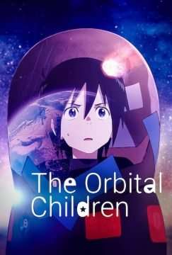 The Orbital Children (2022 - In Lavorazione) streaming