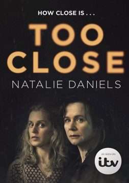 Too Close (2021 - In Lavorazione) streaming