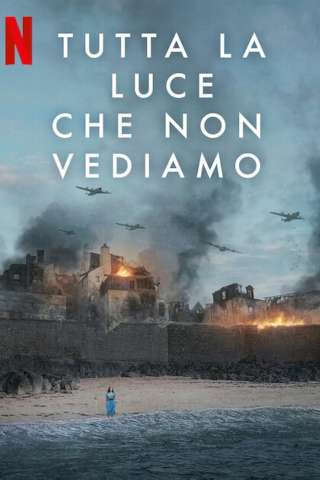 Tutta la luce che non vediamo (2023 - In Lavorazione) streaming