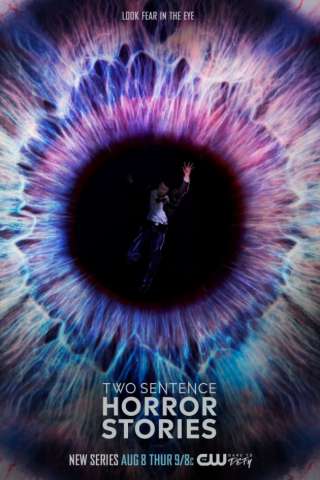 Two Sentence Horror Stories (2017 - In Lavorazione) streaming