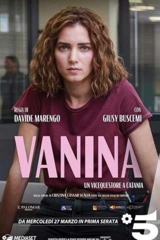 Vanina - Un vicequestore a Catania (2024 - In Lavorazione) streaming