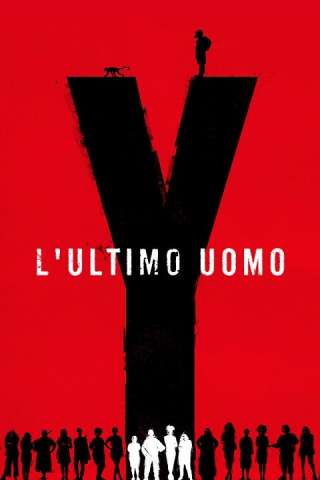 Y: L'Ultimo Uomo (2021 - In Lavorazione) streaming