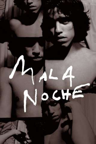 Mala Noche (1988) streaming