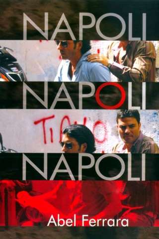 Napoli, Napoli, Napoli (2010) streaming