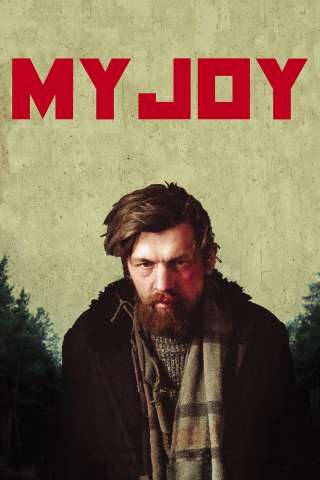 My Joy (2010) streaming