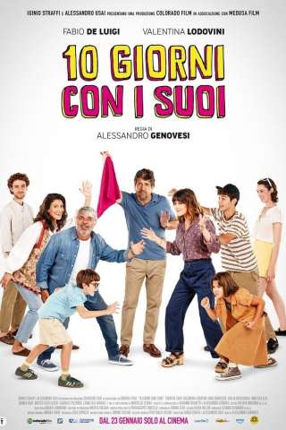 10 giorni con i suoi (2025) streaming
