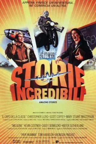 Storie Incredibili (1985 - 1987) streaming