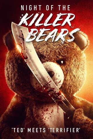 Night of the Killer Bears (2022) streaming