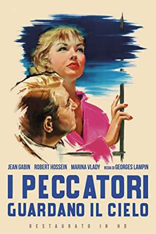 I peccatori guardano il cielo (1956) streaming