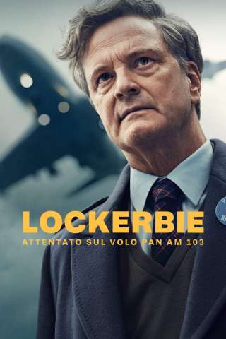 Lockerbie – Attentato sul Pan Am 103 (2025 - In Lavorazione) streaming
