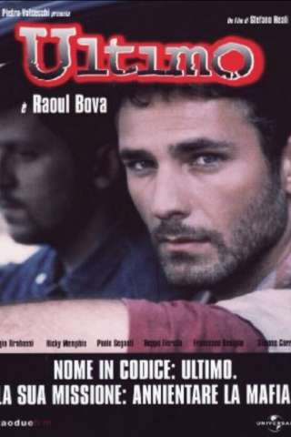 Ultimo (1998) streaming