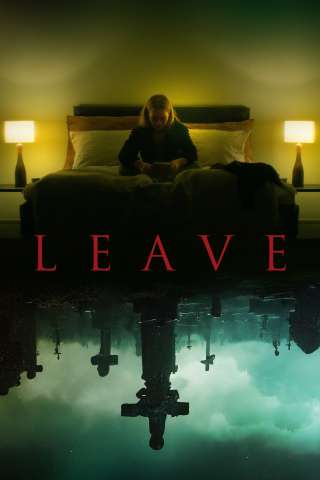 Leave (2022) streaming