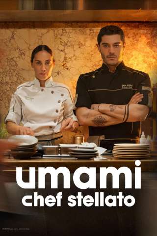 Umami - Chef Stellato (2025) streaming