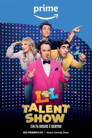 LOL Talent Show (2024 - In Lavorazione) streaming