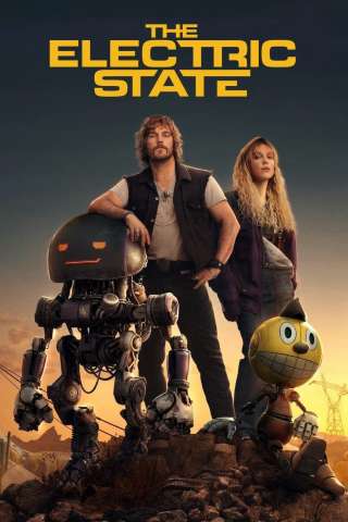 The Electric State (2025) streaming
