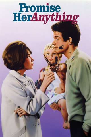 Promise Her Anything (1966) streaming