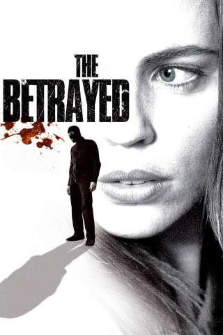 The Betrayed (2008) streaming