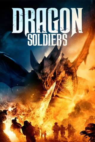 Dragon Soldiers (2021) streaming