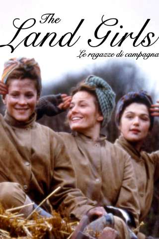 The Land Girls - Le ragazze di campagna (1998) streaming