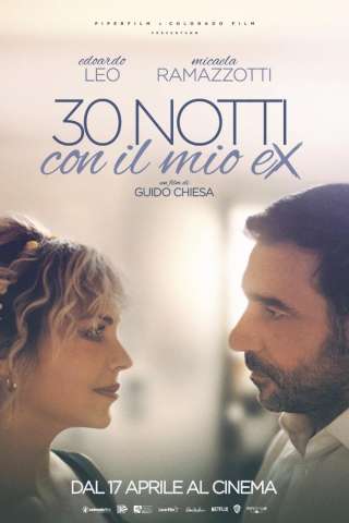 30 notti con il mio ex (2025) streaming