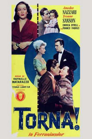 Torna! (1954) streaming