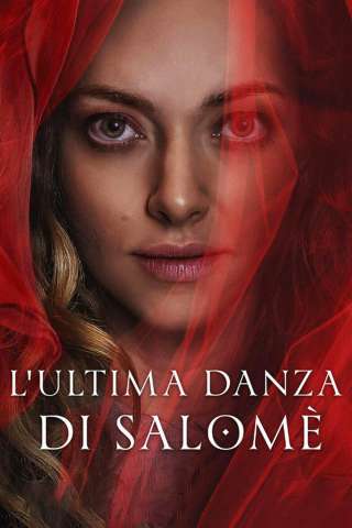L'ultima danza di Salomè (2025) streaming