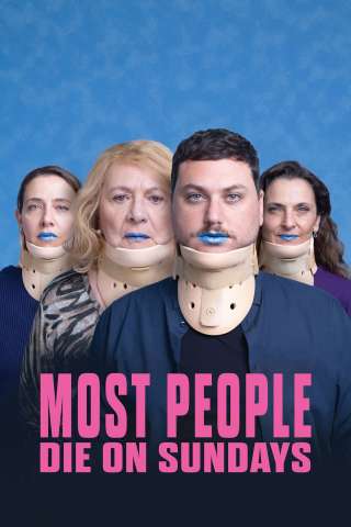 Most People Die on Sundays (2024) streaming