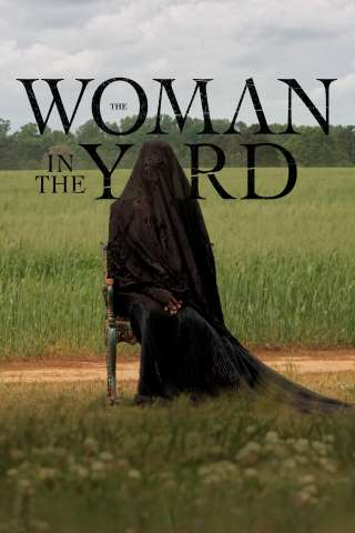The Woman in the Yard (2025) streaming