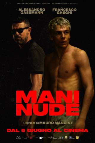 Mani nude (2025) streaming