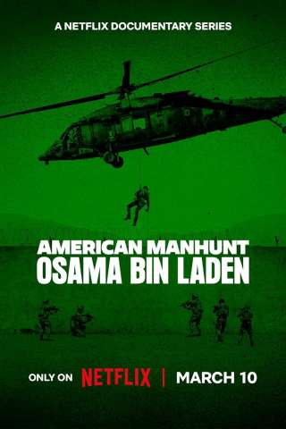 American Manhunt: Osama bin Laden (2025) streaming