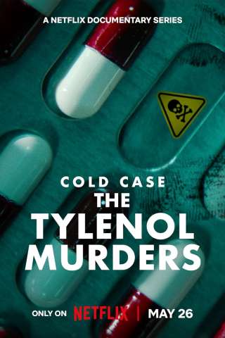 Cold Case - Gli omicidi del Tylenol (2025) streaming
