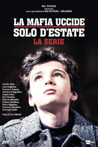 La mafia uccide solo d'estate (2016) streaming