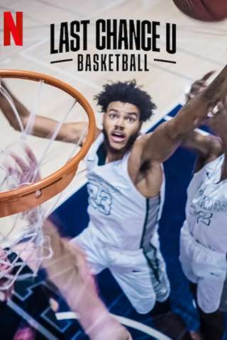 Last Chance U - Basketball (2021) streaming