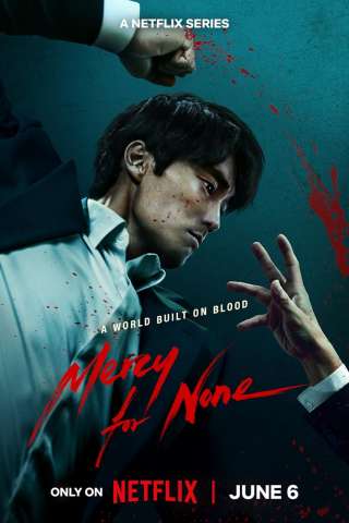 Mercy For None (2025) streaming